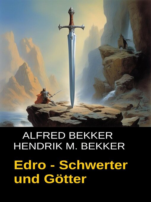 Title details for Schwerter und Götter by Alfred Bekker - Available